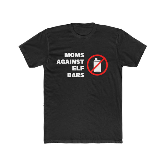 Moms Against Elf Bars Shirt